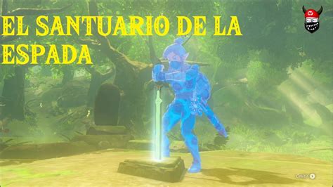 Santuario De La Espada Gameplay Zelda Breath Of The Wild Youtube