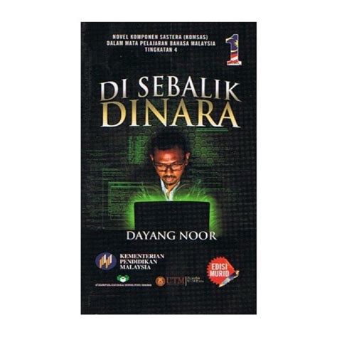 Buku Teks Komsas Di Sebalik Dinara Tingkatan Novel Komponen Sastera Dalam Mata Pelajaran
