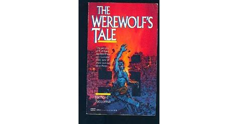 The Werewolfs Tale By Richard Jaccoma