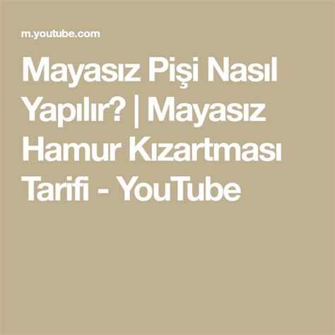 Mayas Z Pi I Nas L Yap L R Mayas Z Hamur K Zartmas Tarifi Youtube