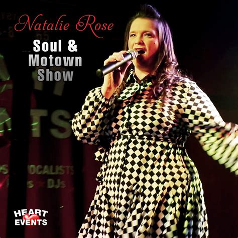Natalie Rose Soul And Motown Show