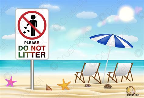 Please Do Not Litter Sign On Sea Sand Beach Stock Vector Crushpixel