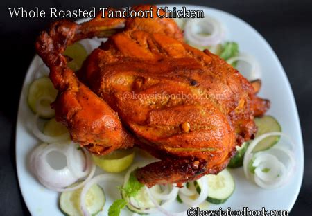 We love to see your food, but we also want to try it if we wish to. Whole Roasted Tandoori Chicken Recipe | Tandoori Chicken ...