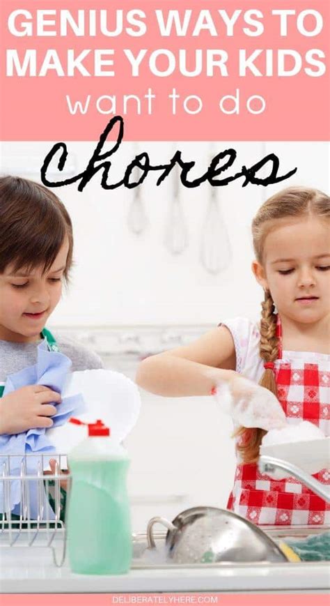 How To Get Kids To Do Chores 16 Creative Ways To Make