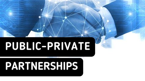 Public Private Partnerships Meaning Advantages And Disadvantages