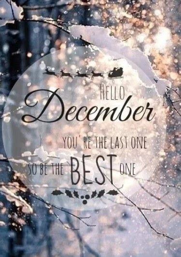Best 65 Hello December Quotes And Sayings 2020 Events Yard