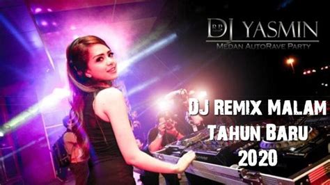 Rabu, 13 mei 2020 00:45. Download Lagu DJ Malam Tahun Baru 2020 Remix, Gudang Lagu MP3 DJ Slow Terpopuler - Tribun Sumsel