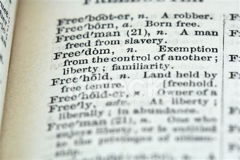 Definition Of Freedom Stock Photos
