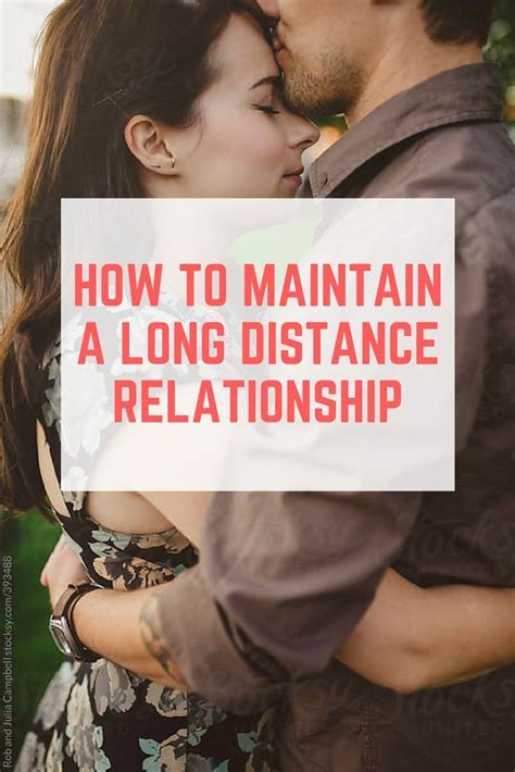 how to maintain a long distance relationship in 2020 long distance relationship distance