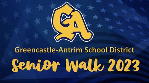 Gasd Senior Walk 2023 Greencastle Antrim School District