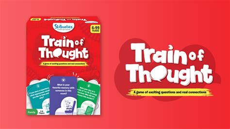 Train Of Thought A Game Of Exciting Questions And Real Connections