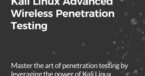 Kali Linux Advanced Wireless Penetration Testing Course Free Download