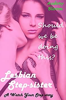 Watch Your Step Lesbian Step Sister Should We Be Doing This Ebook
