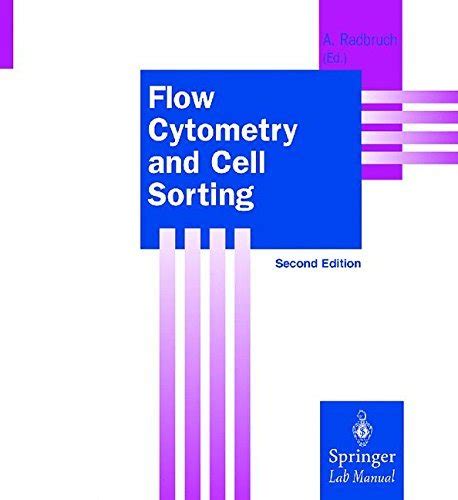 Flow Cytometry And Cell Sorting Springer Lab Manuals English Edition Ebook Radbruch