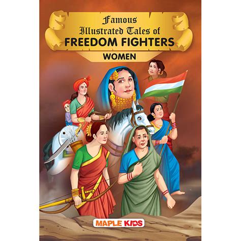 Indian Freedom Fighters Women — Maple Press