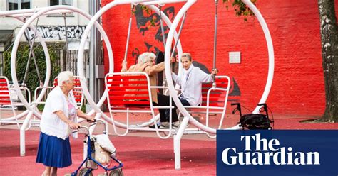 The Rise Of Urban Playgrounds For The Elderly Cities The Guardian