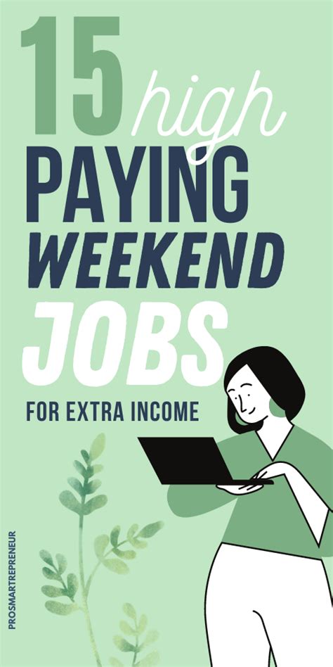 15 High Paying Weekend Jobs That Makes Good Money Weekend Jobs Extra