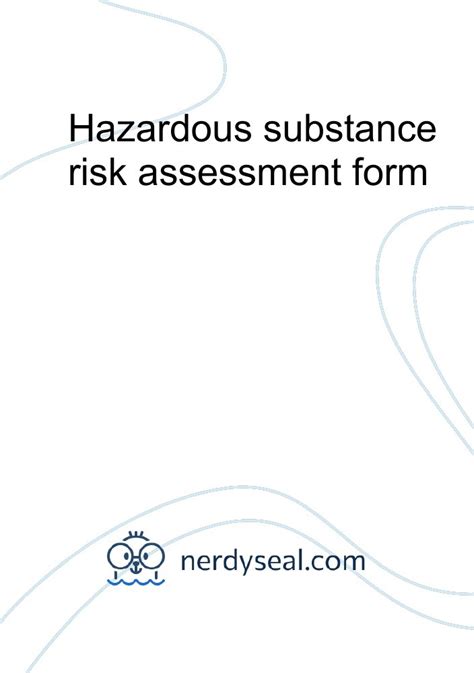 Hazardous Substance Risk Assessment Form 764 Words Nerdyseal