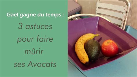 3 astuces pour faire mûrir ses avocats -