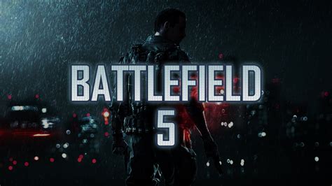 Next Battlefield Game Mostly Likely Battlefield 5 To Be