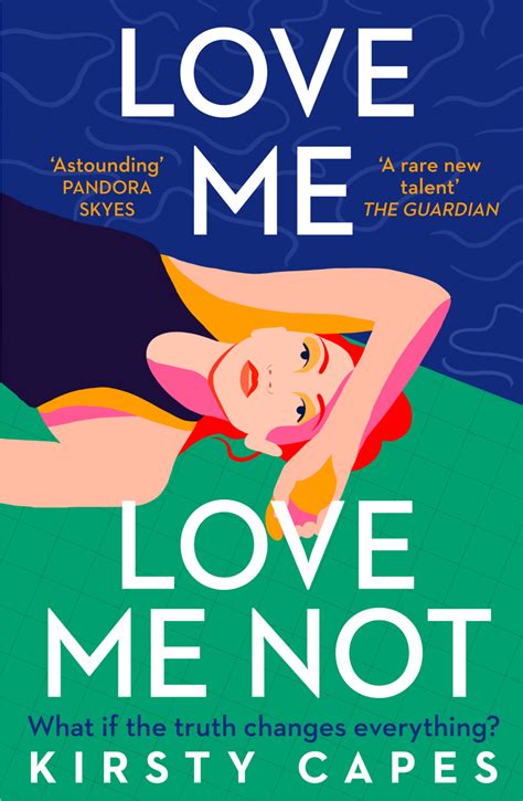Love Me Love Me Not By Kirsty Capes Goodreads