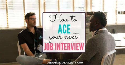 How To Ace A Job Interview Overcoming Job Interview Anxiety