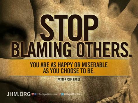 Stop Blaming Others Bible Verses Quotes Words Quotes Wise Words