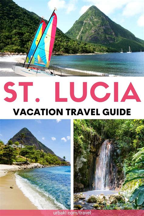 St Lucia Vacation Travel Guide