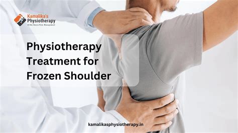 Unlocking Relief Effective Physiotherapy Treatment For Frozen Shoulder