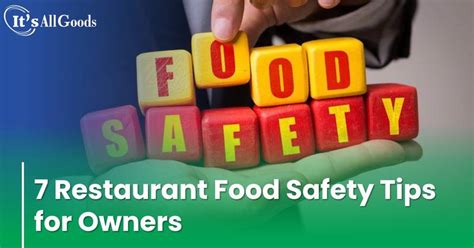 7 Restaurant Food Safety Tips For Owners