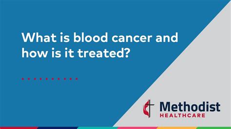 What Is Blood Cancer And How Is It Treated Youtube