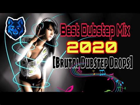 Best Dubstep Mix Brutal Dubstep Drops Youtube