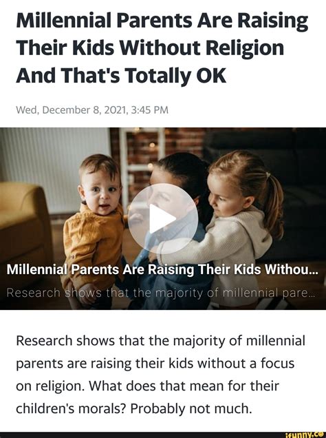 Millennial Parents Are Raising Their Kids Without Religion And Thats