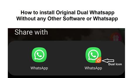 How To Install Original Dual Whatsapp Without Any Other Software Or