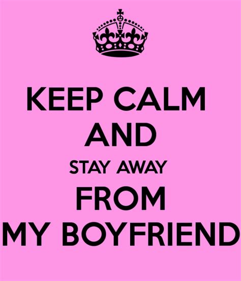 Pin By ♥alma Raya♥ On ♔ Keep Calm And Boyfriend Quotes My