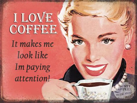 I Love Coffee For Attention Funny Humour I Love Coffee Vintage