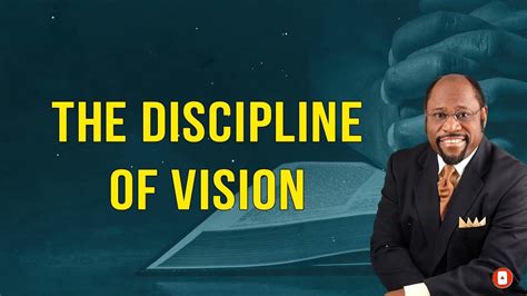 Powerfull Sermon The Discipline Of Vision By Dr Myles Munroe 2022