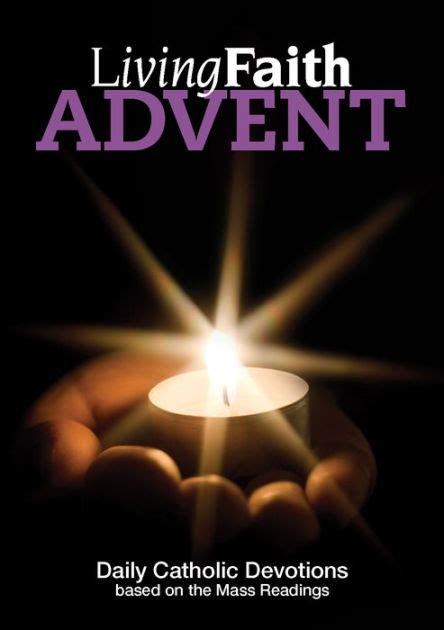 Living Faith Advent Daily Catholic Devotions By Various Authors