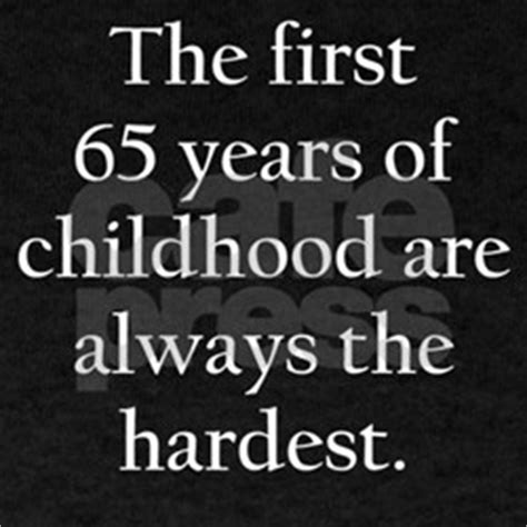 Whether you want to lighten the mood or soften the blow of turning forty, you'll find something funny here to help you out. Gifts for Funny 65 Birthday Sayings | Unique Funny 65 ...