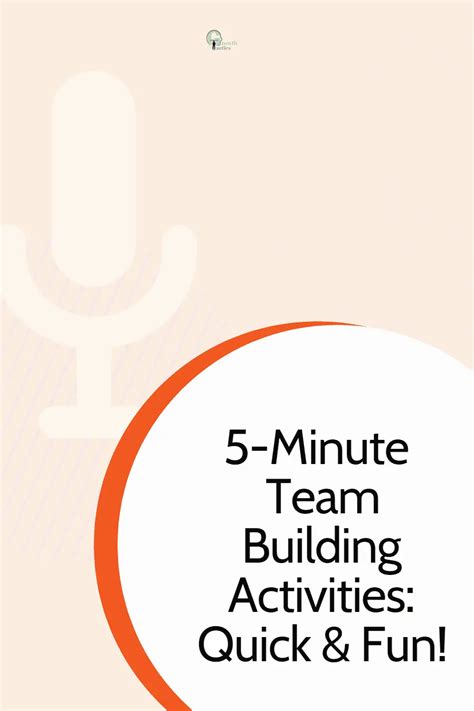 5 Minute Team Building Activities Quick And Fun