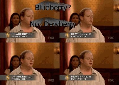 Best of dewberry from hell's kitchen. ytmnd - you're the man now dog!