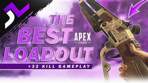 This Is The Best Loadout High Kill Game Apex Legends