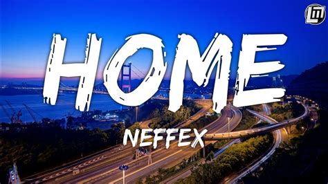 Neffex Home Lyrics Youtube