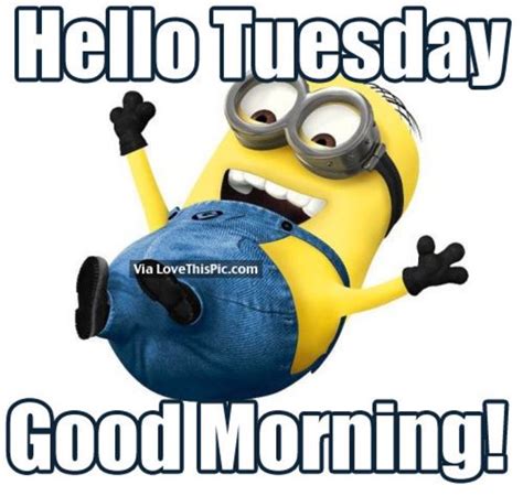 Minion Tuesday Good Morning Lonely Quotes