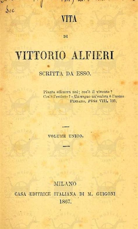 Alfieri Vittorio Vita Scritta Da Esso Libri Rari Libri Antichi E