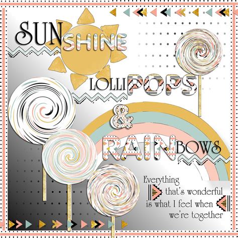Sunshine Lollipops And Rainbows For The Papers To Pages Flickr