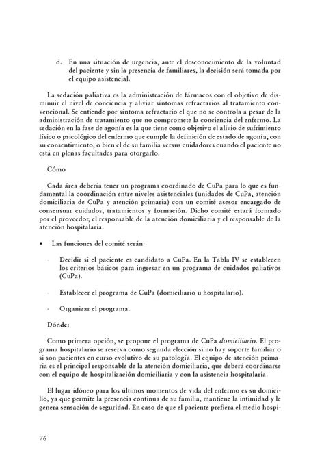 Jun 11, 2021 · en fase terminal, se puede aplicar la sedación paliativa, hasta que acaezca naturalmente la muerte. Manual de atención domiciliaria del paciente con EPOC ...