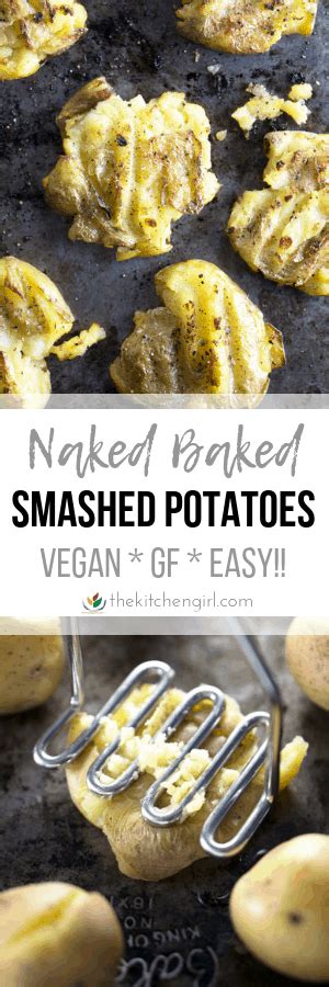 Naked Baked Smashed Potatoes Recipe The Kitchen Girl
