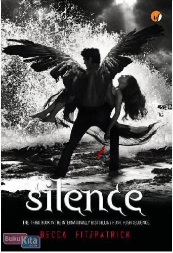 Buku Hush Hush Trilogy Book 3 Silence Toko Buku Online Bukukita
