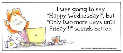Happy Wednesday Wednesday Hump Day Wednesday Humor Funny Cartoon